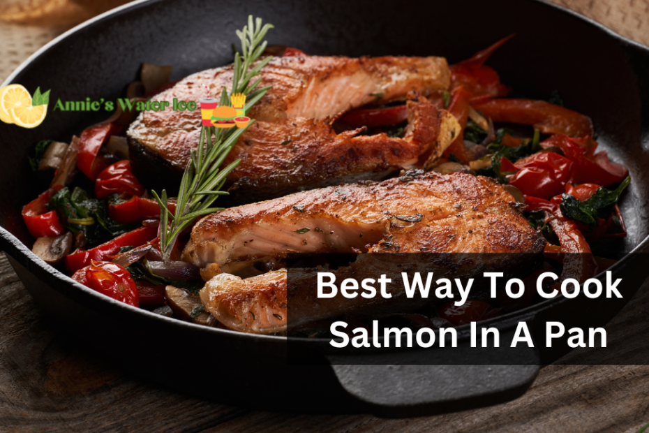 Best Way To Cook Salmon In A Pan